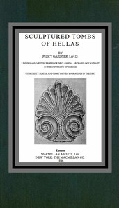 Cover of Sculptured tombs of Hellas — A C...