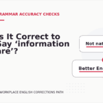 Is It Correct to Say ‘information are’?