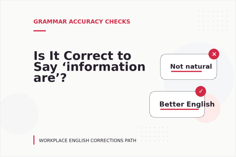 Is It Correct to Say ‘information are’?